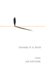 Already It Is Dusk